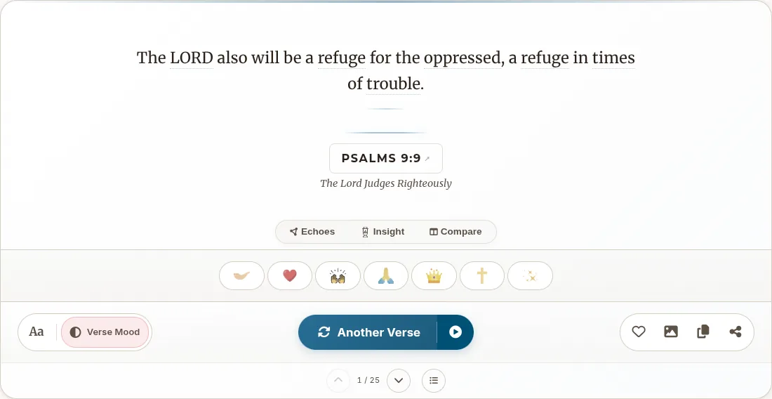 The TrulyRandomVerse homepage verse card showing a random verse from Psalms, its reference, Insight / Compare / Echoes buttons, a row of reactions, and a toolbar with a Verse Mood dial, Another Verse, and save / image / copy / share actions