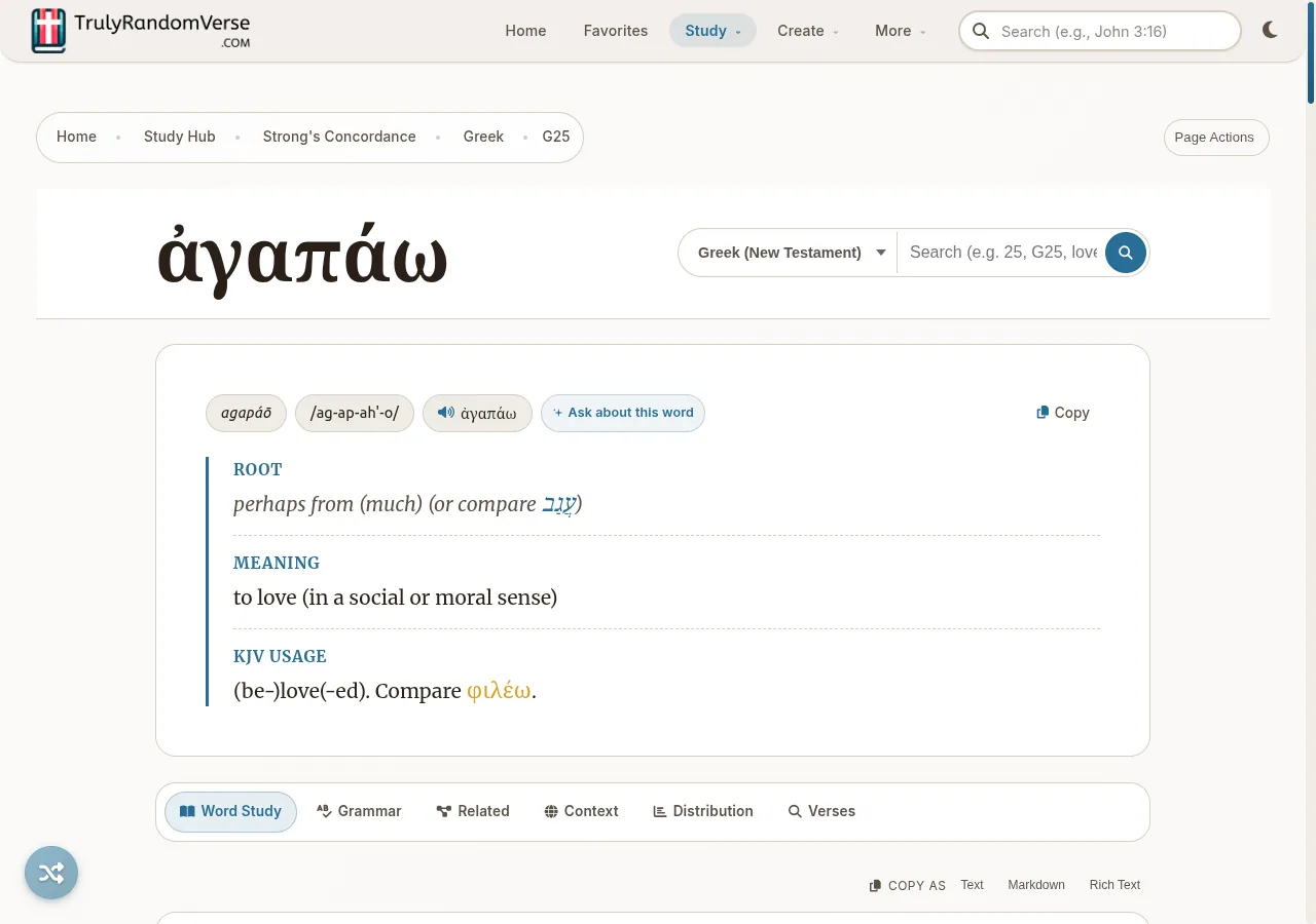 A Strong's Concordance entry for Greek G25 ἀγαπάω (agapáō) with transliteration, audio pronunciation, a Root / Meaning / KJV Usage breakdown, and tabs for Word Study, Grammar, Related, Context, Distribution, and Verses