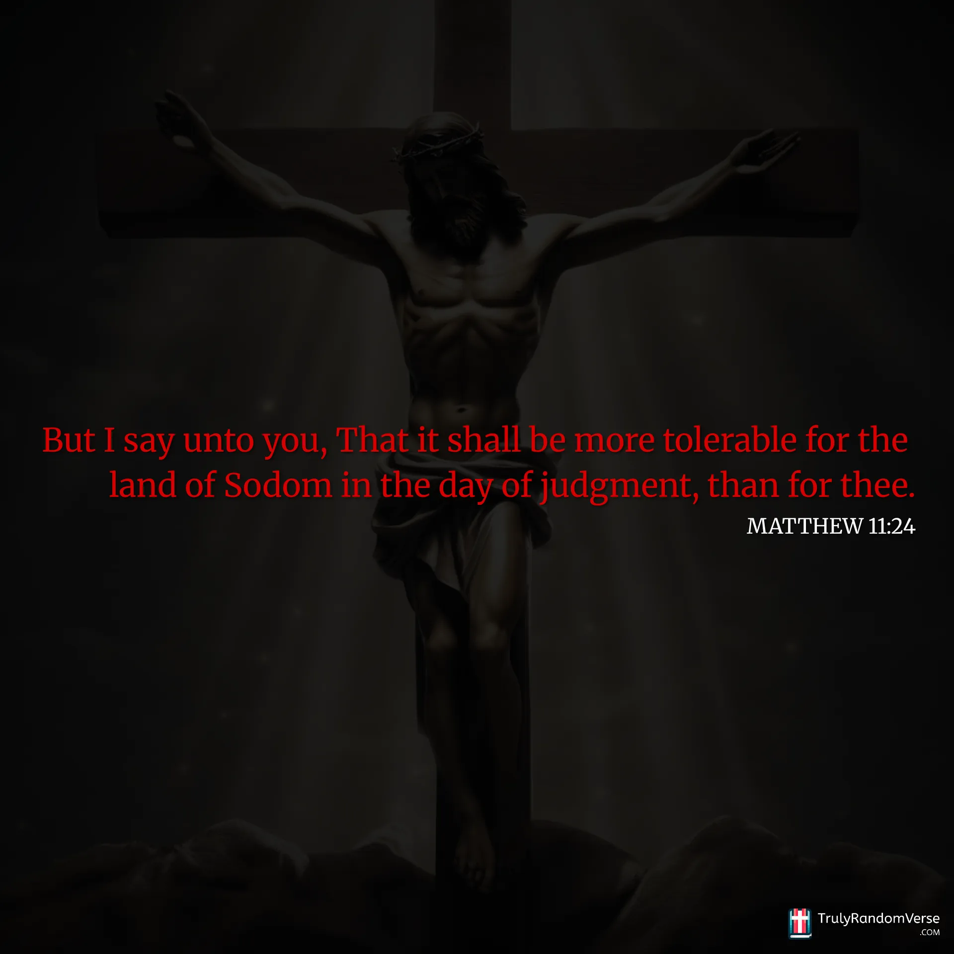 Latest creation: Matthew 11:24 by Anonymous
