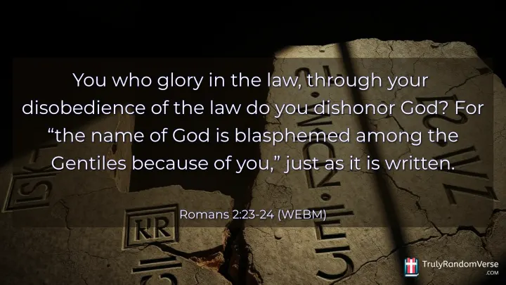 Romans 2:23-24 (WEBM)