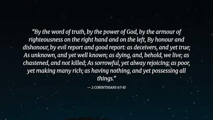 2 CORINTHIANS 6:7-10